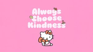 Always Choose Kindness - A Hello Kitty Moment - 귀여운 배경화면